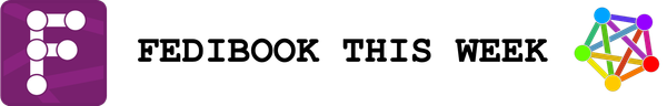 Fedibook Week 16